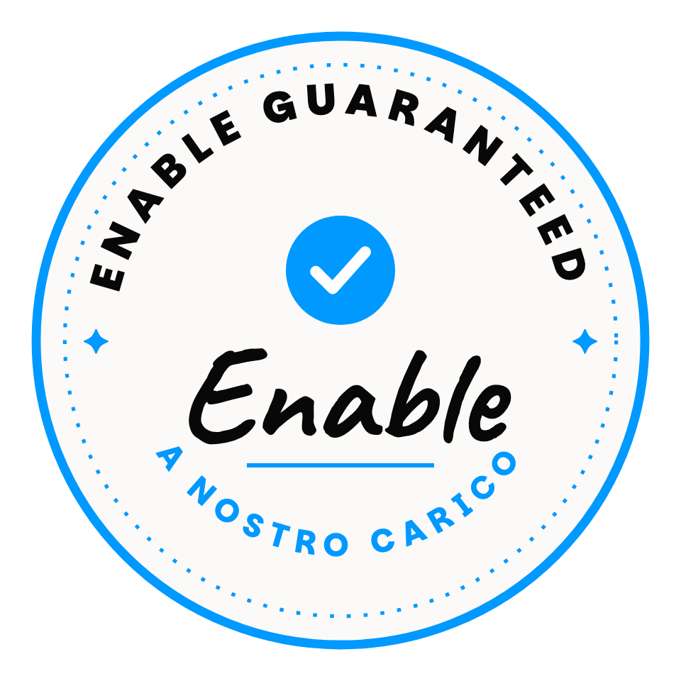 Enable Guaranteed — a nostro carico